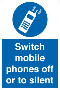 Switch mobile phones off or to silent